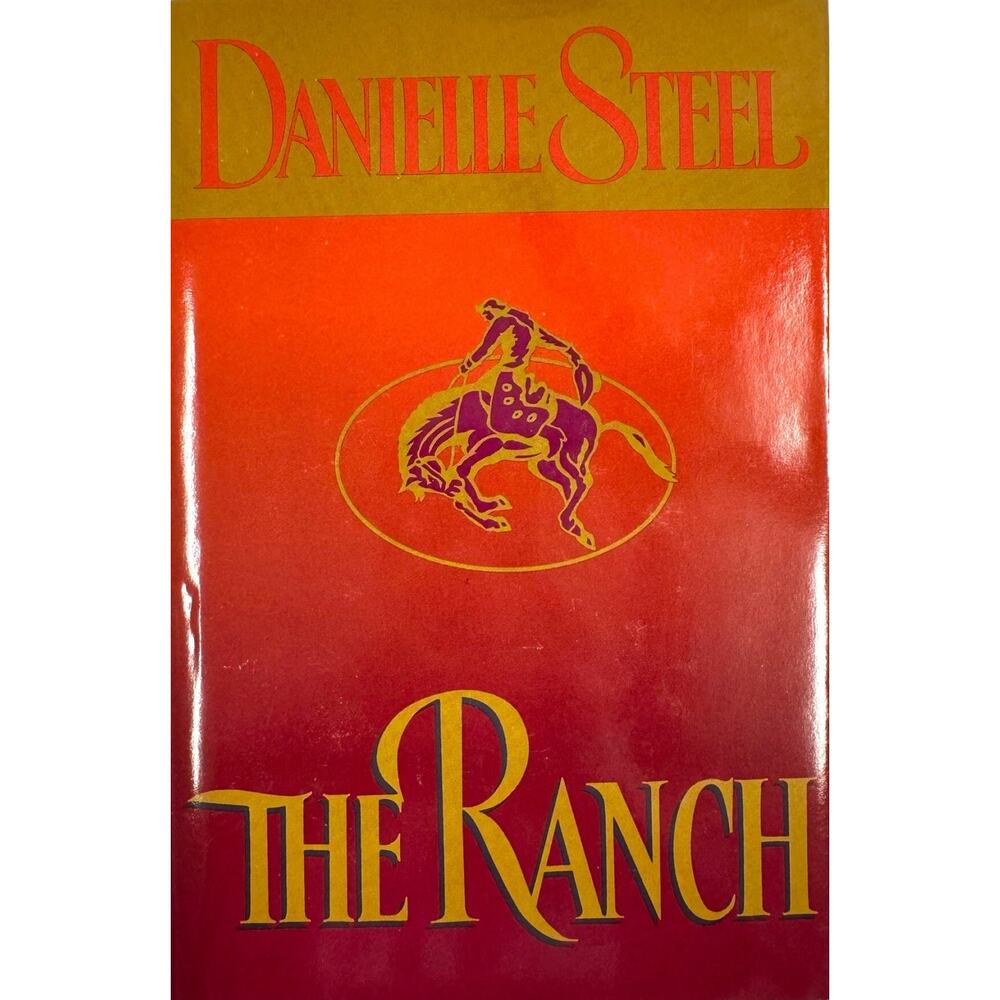 The Ranch by Danielle Steel (Hardcover)